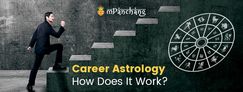 Career Astrology: How Does It Work?