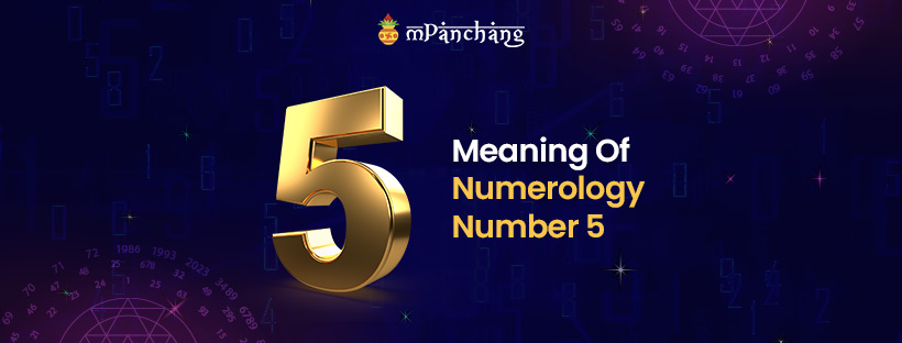 meaning-and-characteristics-of-numerology-number-5